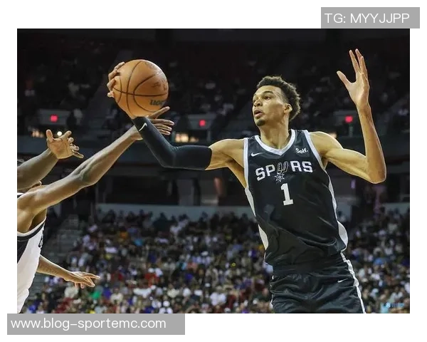 文班亚马期待对阵尼克斯盼望为球队赢得应得胜利 文班亚马期待对阵尼克斯盼望为球队赢得应得胜利